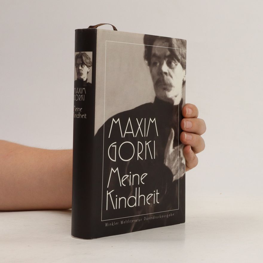 Maxim Gorky Meine Kindheit