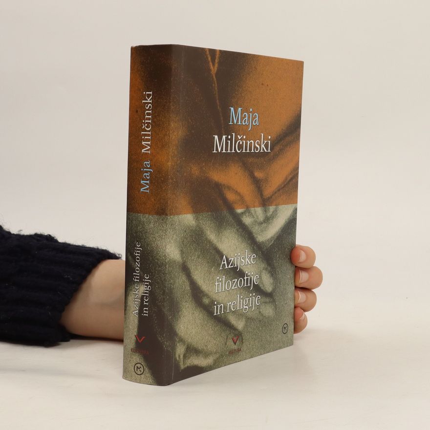 Maja Milčinski Azijske filozofije in religije