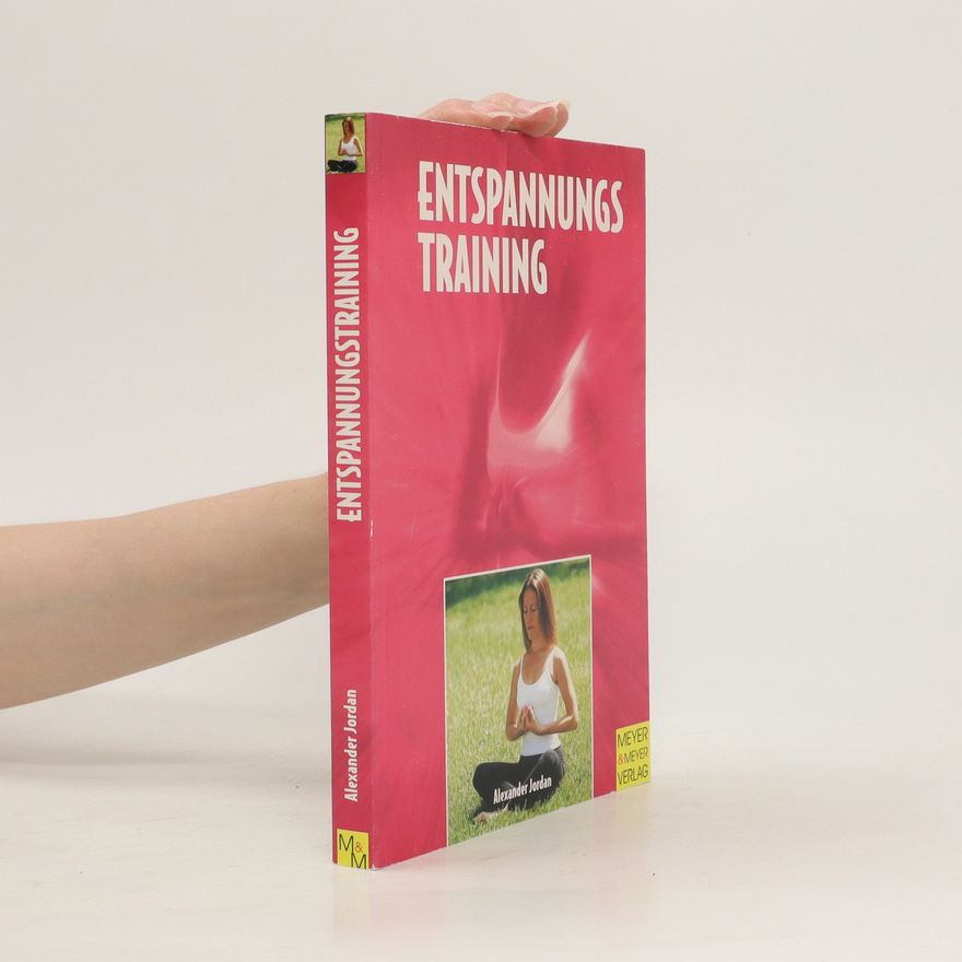Alexander Jordan Entspannungstraining
