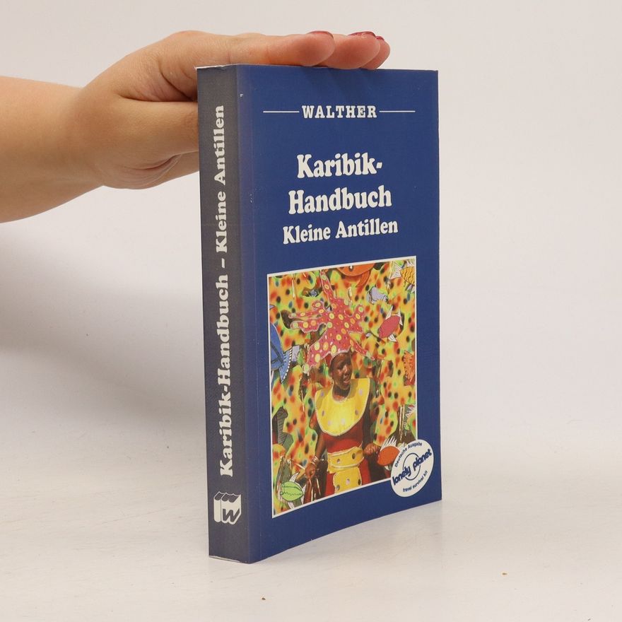 Glenda Bendure Karibik-Handbuch Kleine Antillen