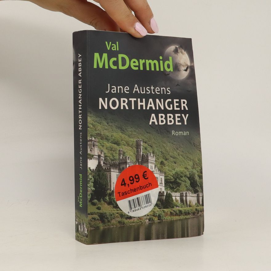 Val McDermid Jane Austens Northanger Abbey