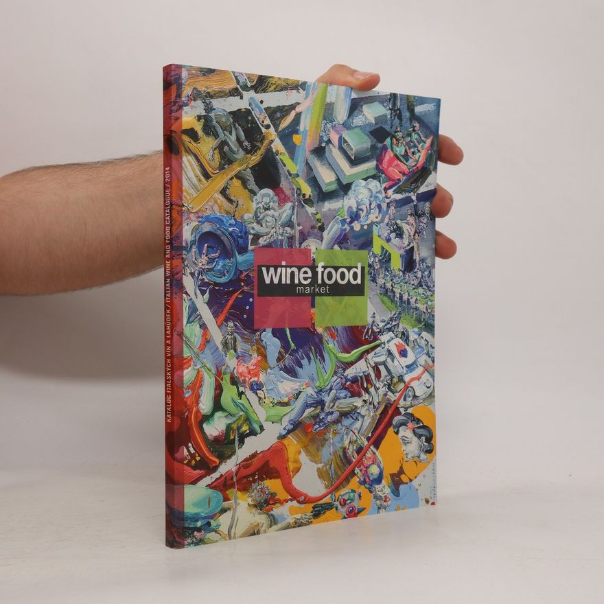 Kolektiv autorů Katalog italských vín a lahůdek, Italian wine and food catalogue 2014