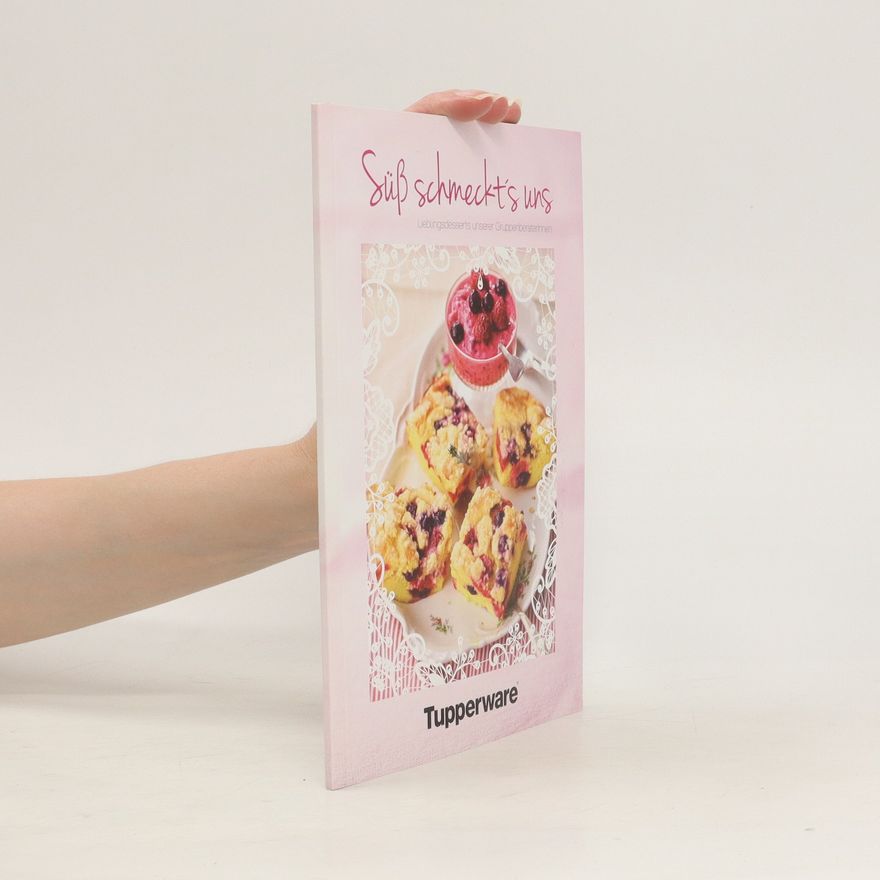 Kolektiv autorů Süß schmeckt’s uns