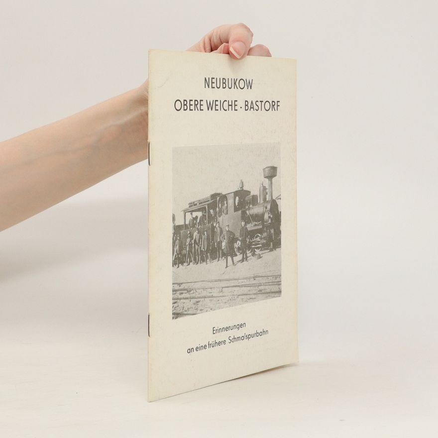 Various authors Neubokow Obere Weiche- Bastrof 1893-1946