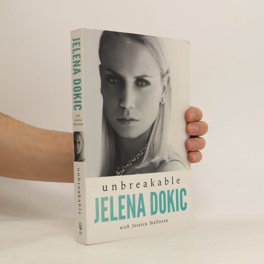 Jelena Dokičová Unbreakable