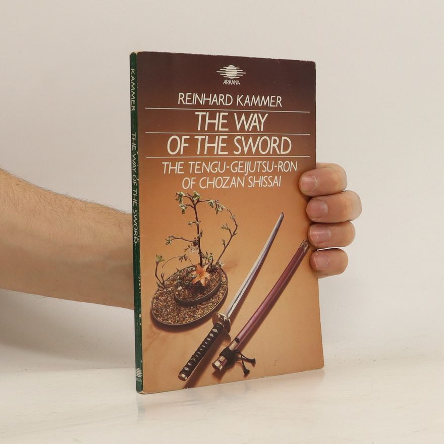 Reinhard Kammer The Way of the Sword