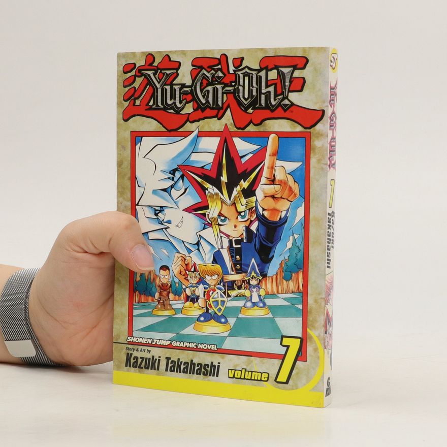 Kazuki Takahaši Yu-Gi-Oh! - Volume 7