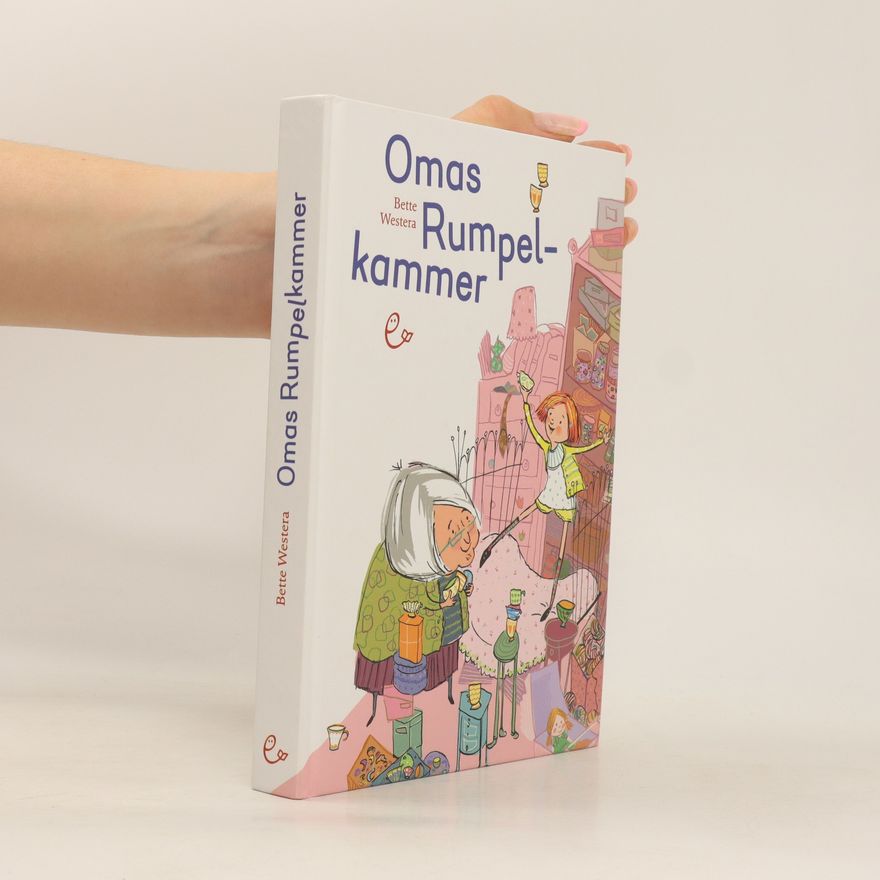 Bette Westera Omas Rumpelkammer