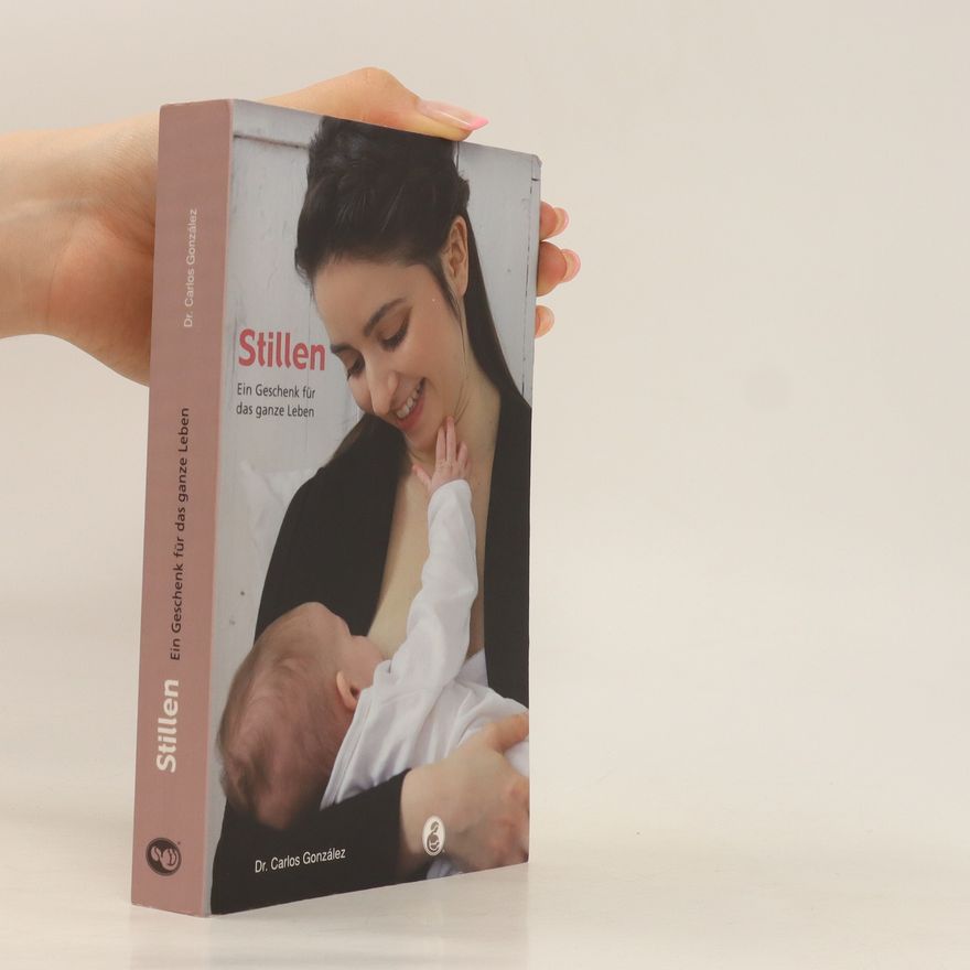 Carlos González Stillen - ein Geschenk für das ganze Leben