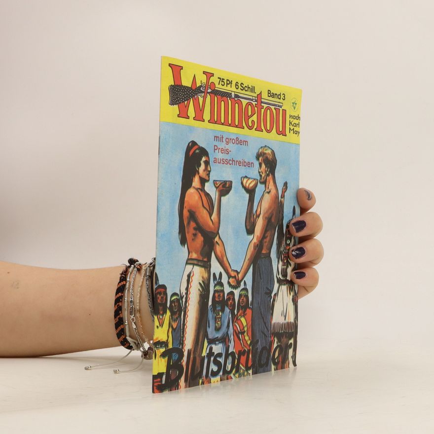 Karl May Winnetou. Blutsbrüder