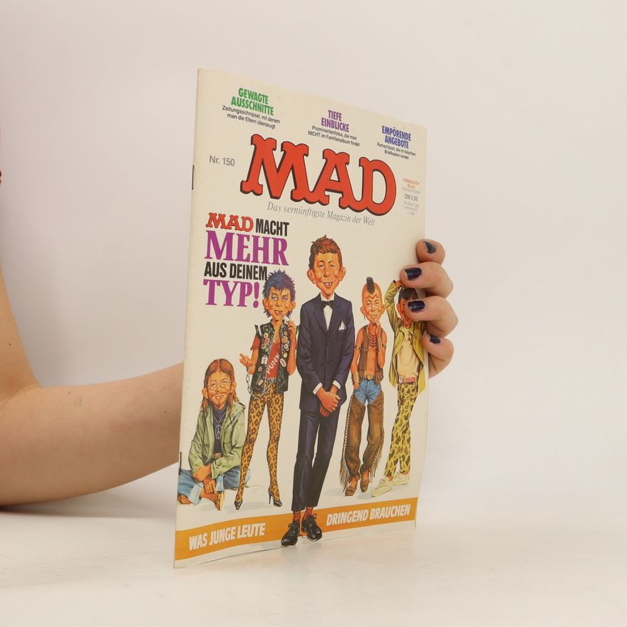 Autorenkollektiv MAD. Das vernünftigste Magazine der Welt Nr. 150