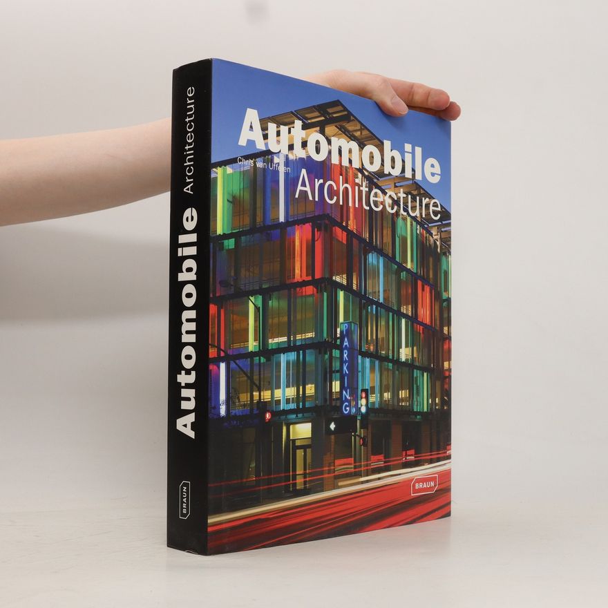 Chris van Uffelen Automobile architecture