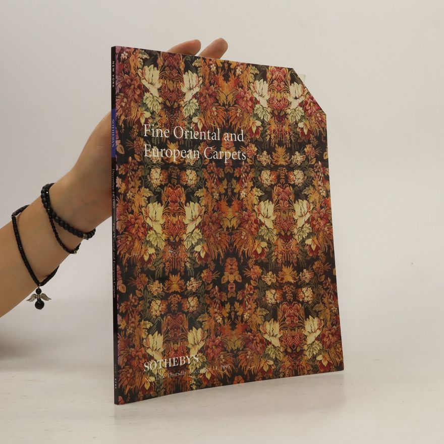 Various authors Fine Oriental and European Carpets (Sotheby's 1995)