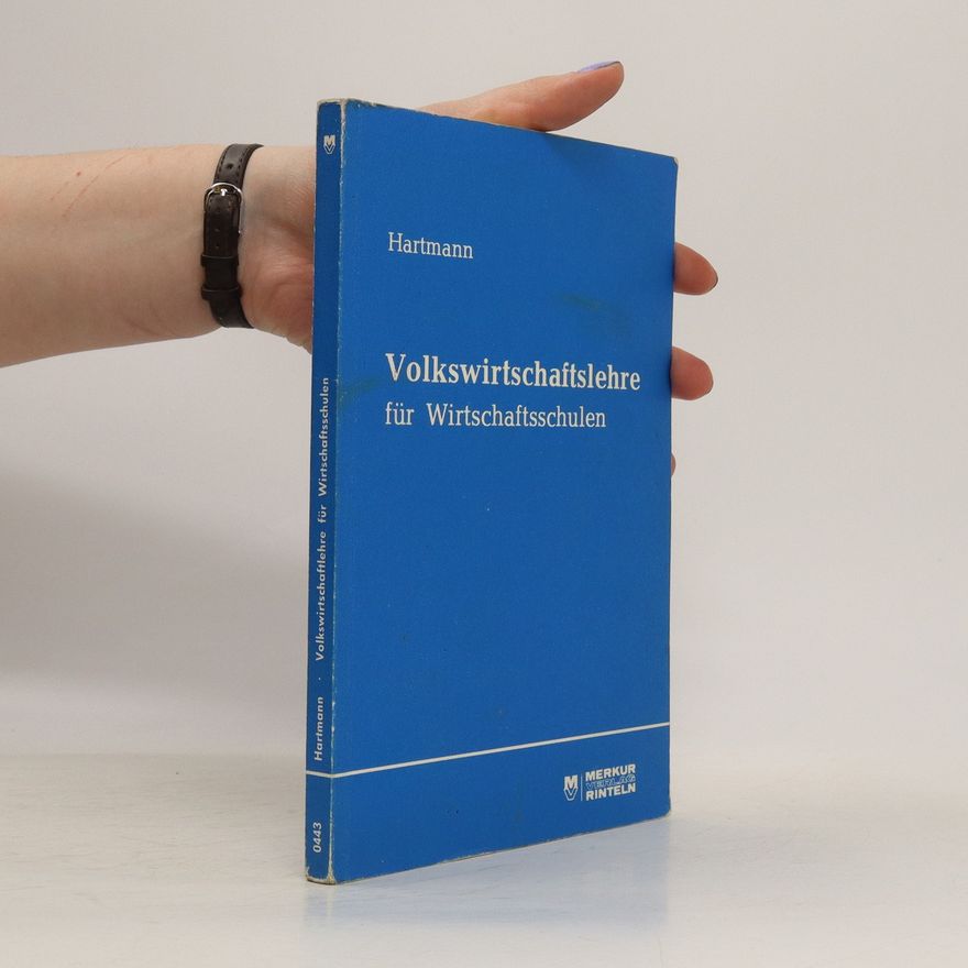 Autorenkollektiv Volkswirtschaftslehre für Wirtschaftsschulen