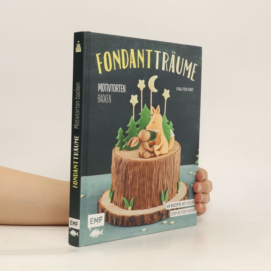 Frau fon Dant Fondant-Träume