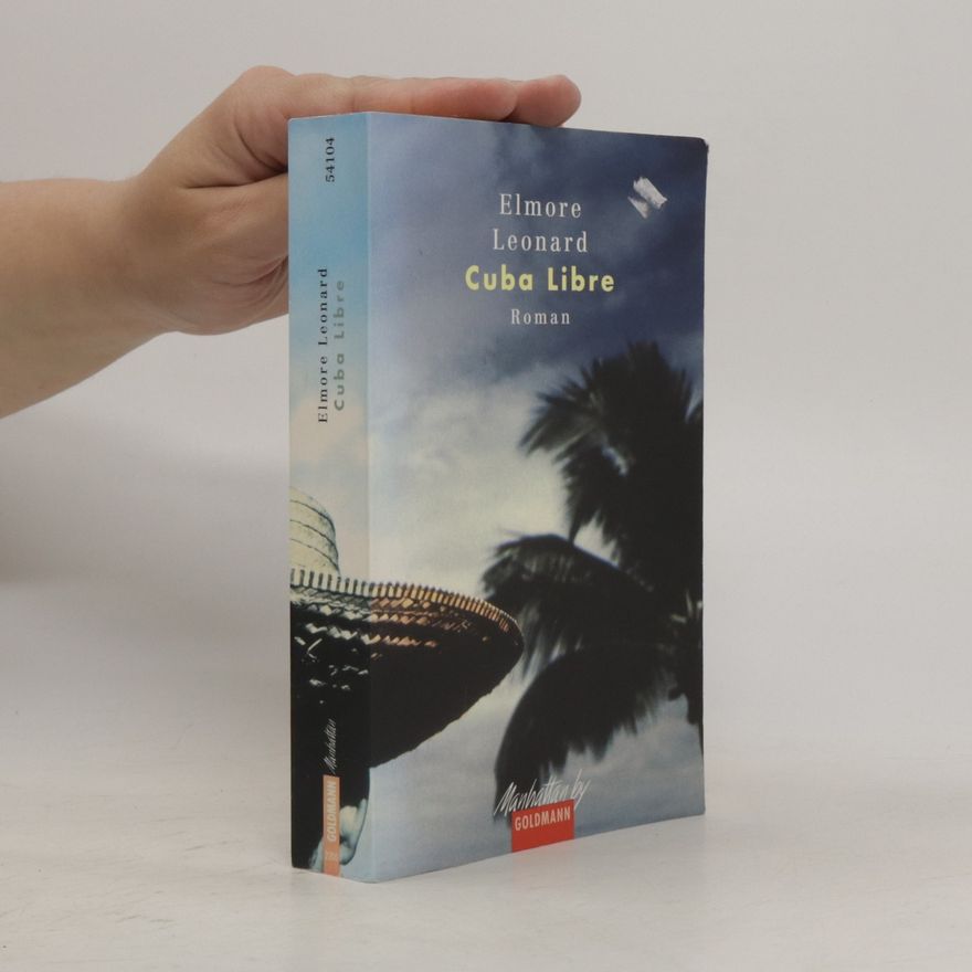 Elmore Leonard Cuba libre