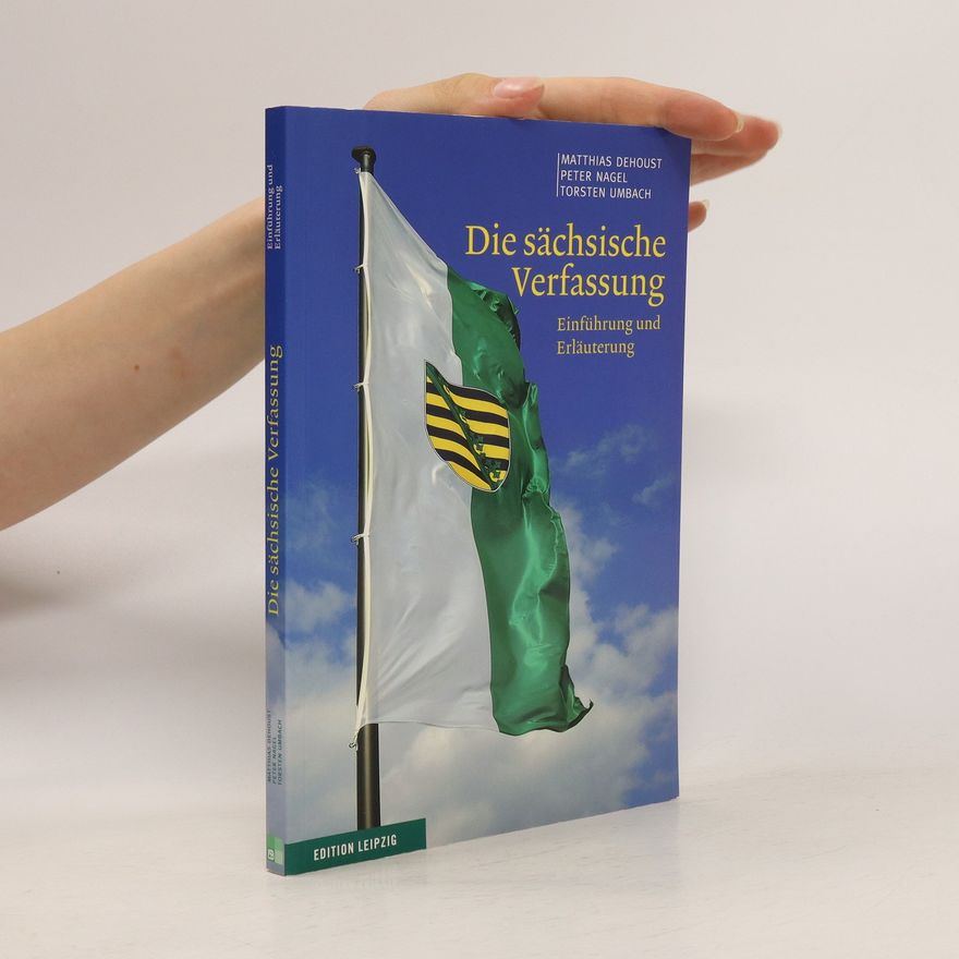 Kolektiv autorů Die sächsische Verfassung