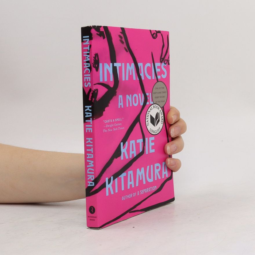 Katie M. Kitamura Intimacies