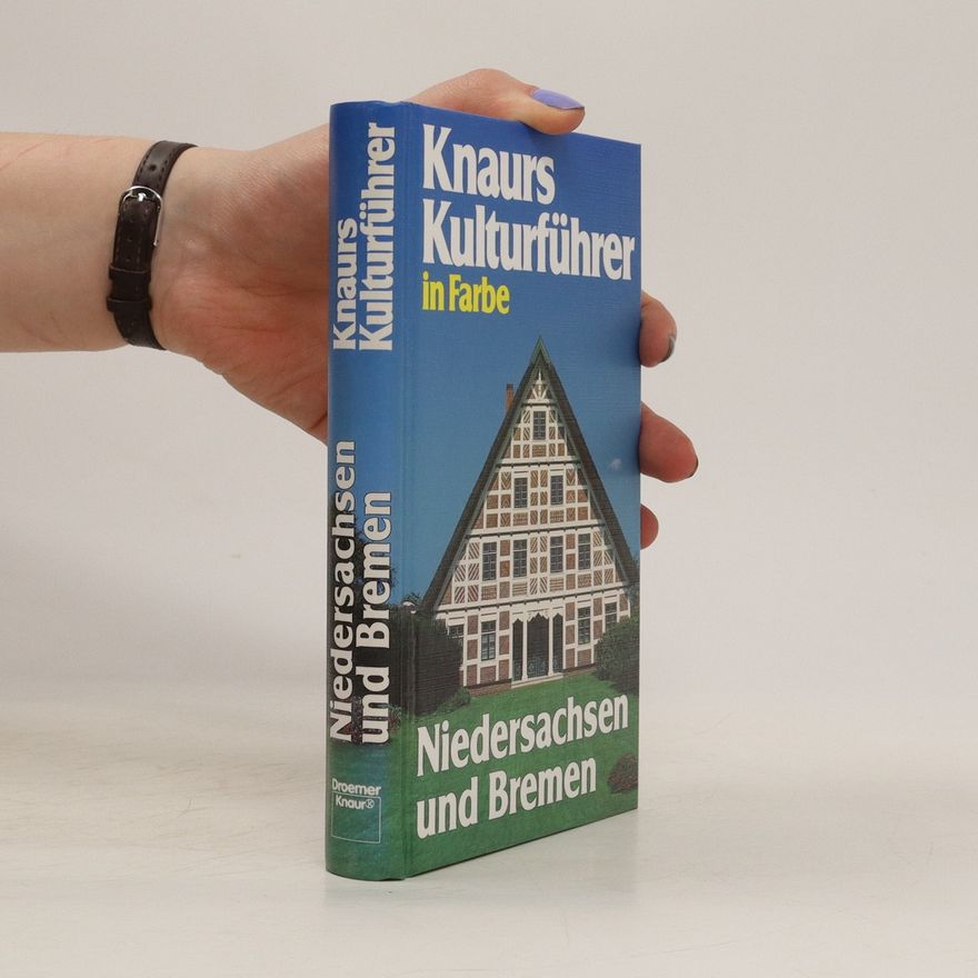 Marianne Mehling Knaurs Kulturführer in Farbe Niedersachsen und Bremen