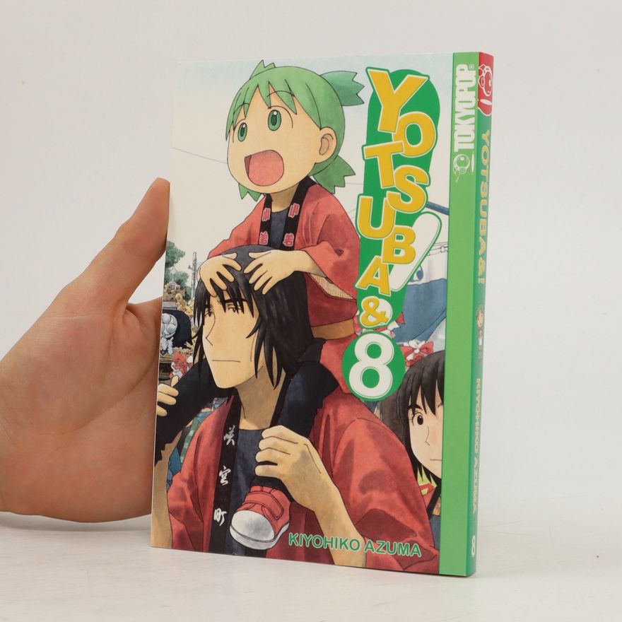 Kiyohiko Azuma Yotsuba&! 8