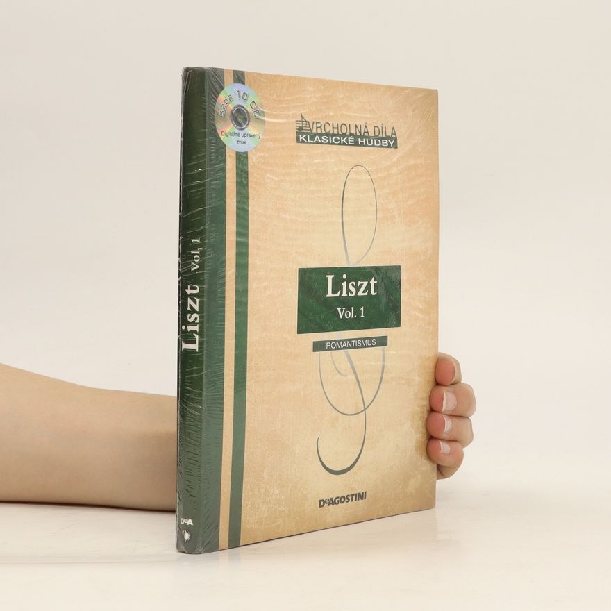 Kolektiv autorů Liszt Vol. 1