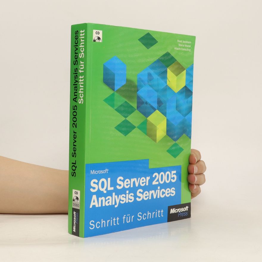 Reed Jacobson Microsoft SQL Server 2005 Analysis Services - Schritt für Schritt