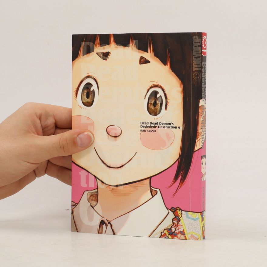 Inio Asano Dead dead demon's dededede destruction 6