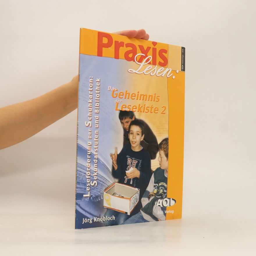 Autorenkollektiv Praxis Lesen: Das Geheimnis der Lesekiste