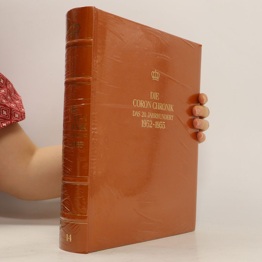 Autorenkollektiv DieCoron Chronik das 20. Jahrhundert. Band 14. 1952-1955