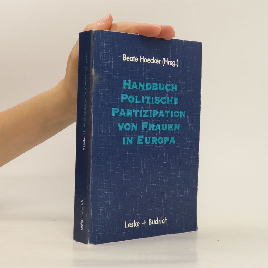 Beate Hoecker Handbuch politische Partizipation von Frauen in Europa