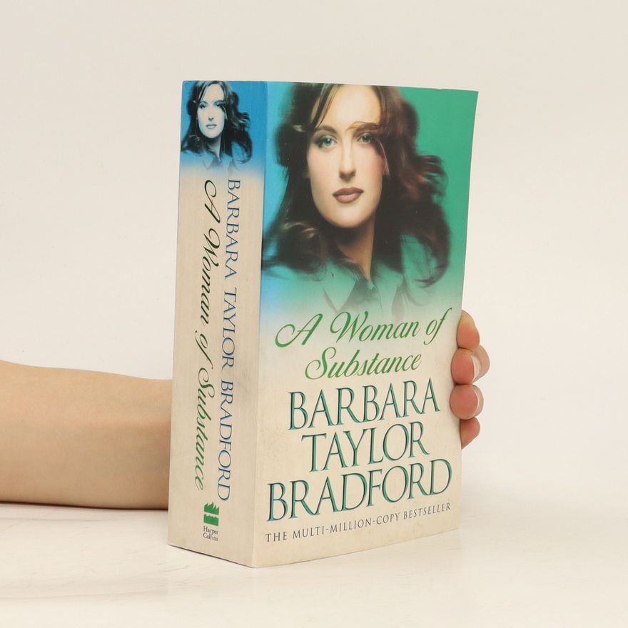Barbara Taylor Bradford A woman of substance