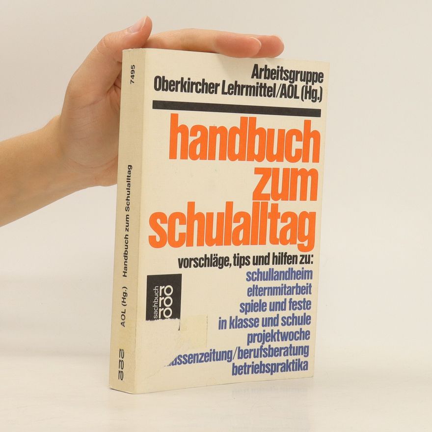 Katharina Schäfer Vorschläge, Tips und Hilfen zu: Schullandheim, Elternmitarbeit, Spiele und Feste in Klasse und Schule, Projektwoche, Klassenzeitung, Berufsberatung, Betriebspraktika