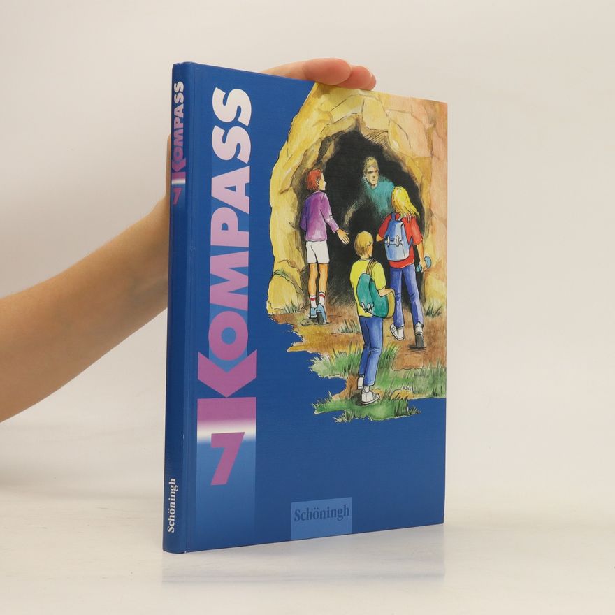Kolektiv autorů Kompass - Ein Lese- und literarisches Arbeitsbuch für das ... Schuljahr