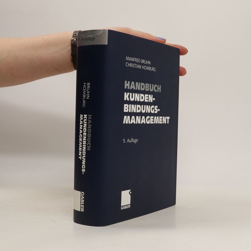 Manfred Bruhn Handbuch Kundenbindungsmanagement