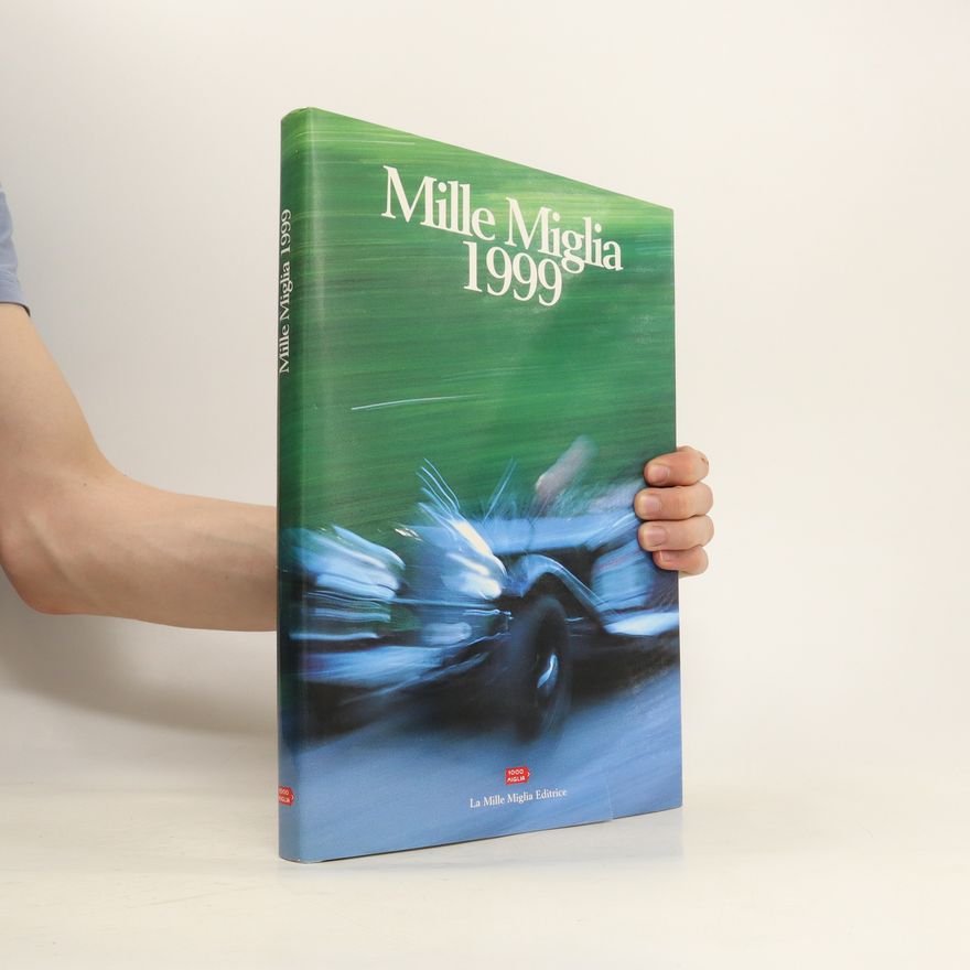 Autorenkollektiv Mille Miglia 1999