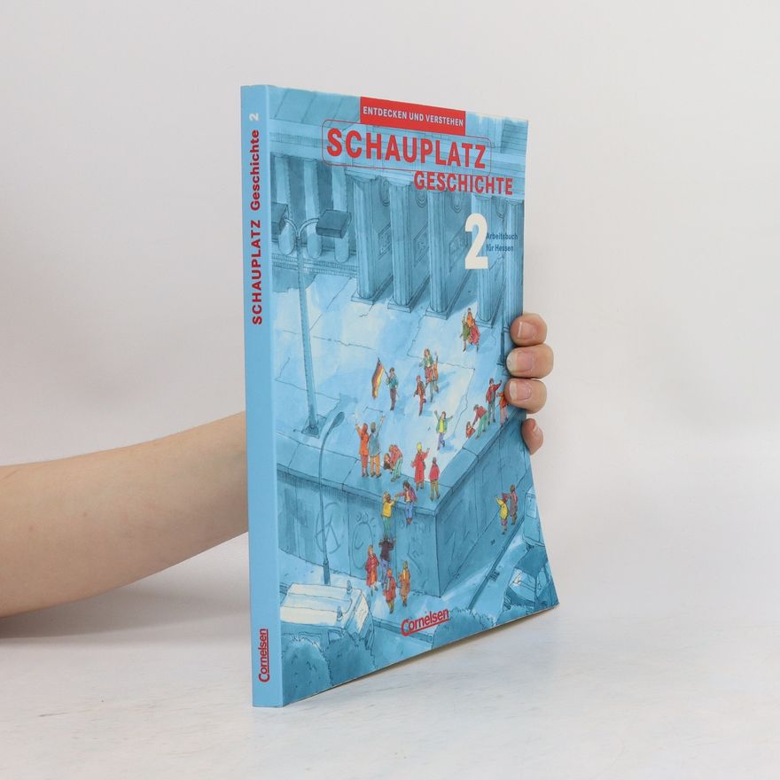 Autorenkollektiv Schauplatz Geschichte 2