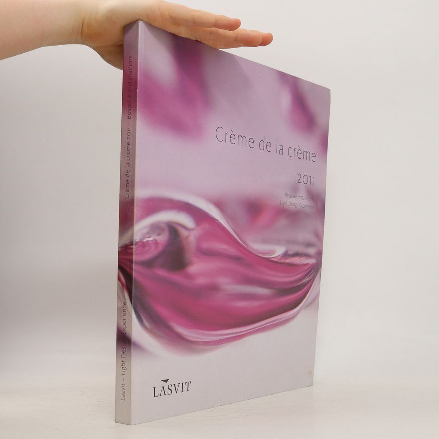 Kolektiv autorů Crème de la Crème 2011