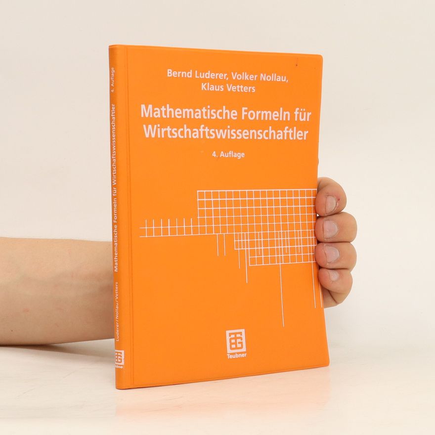Bernd Luderer Mathematische Formeln für Wirtschaftswissenschaftler