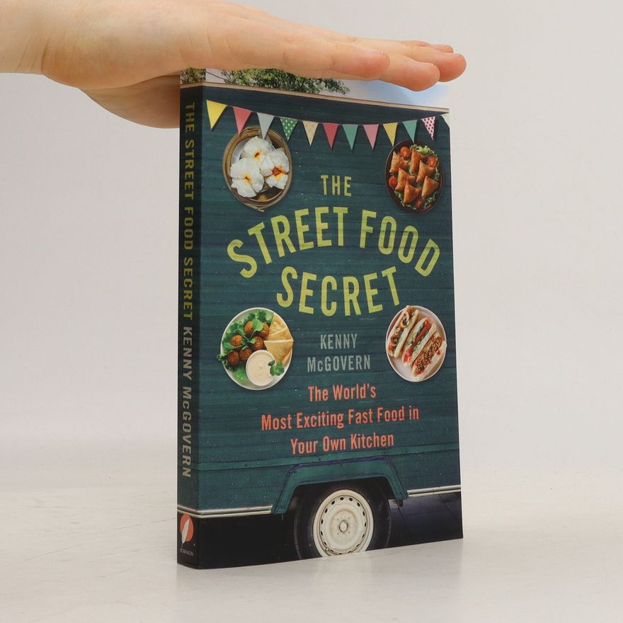 Kenny McGovern The street food secret