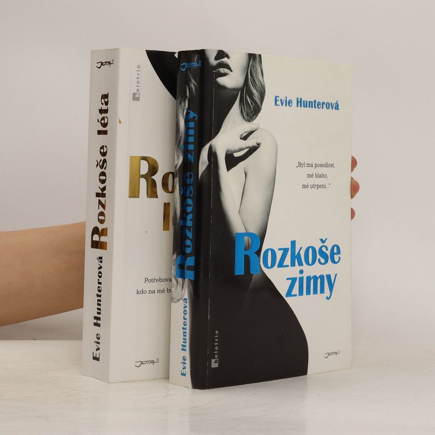 Evie Hunterová Rozkoše léta. Rozkoše zimy