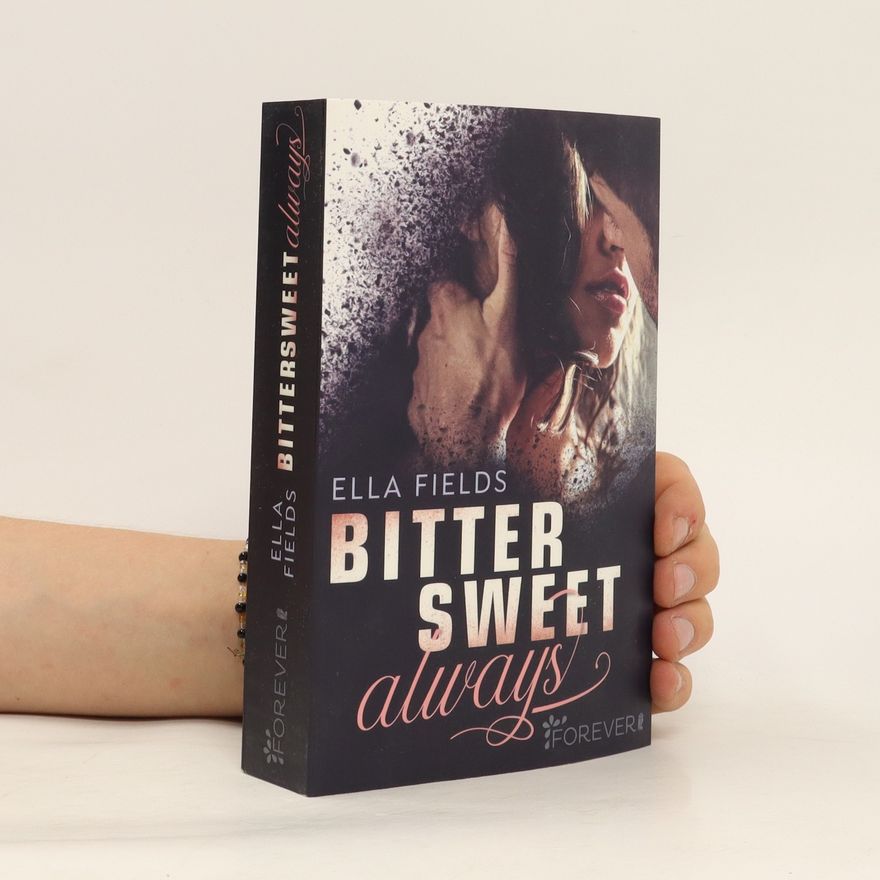 Ella Fields Bittersweet always