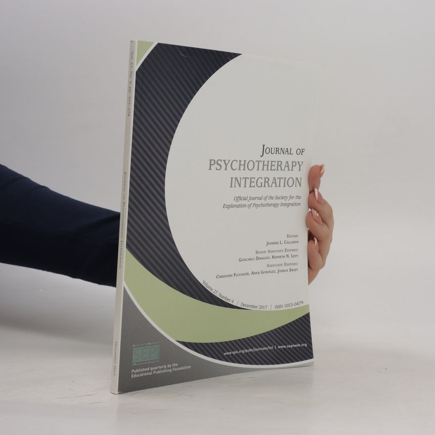 Various authors Journal of Psychotherapy Integration December 2017