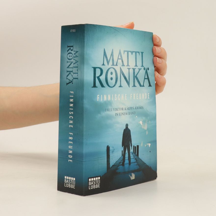 Matti Rönkä Finnische Freunde