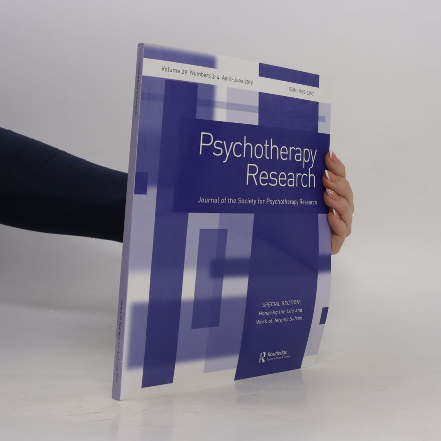 Various authors Psychotherapy Research 29, 3-4