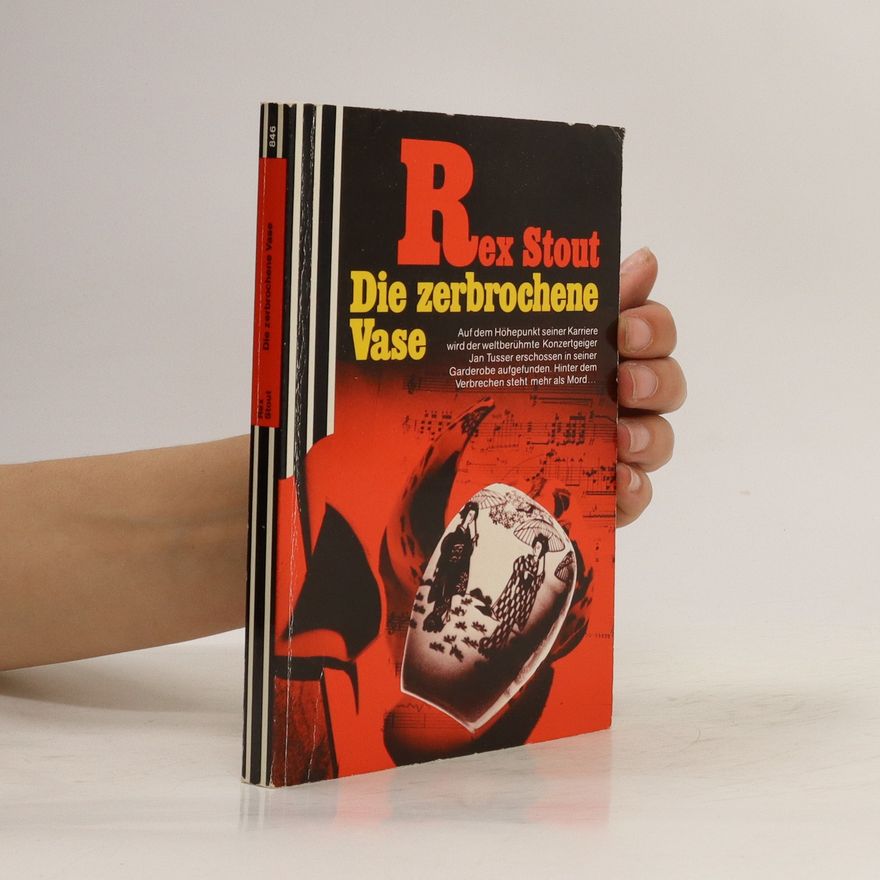 Rex Stout Die zerbrochene Vase