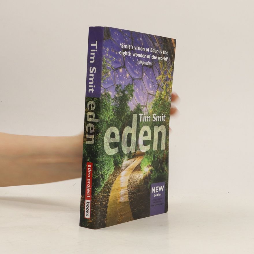Tim Smit Eden
