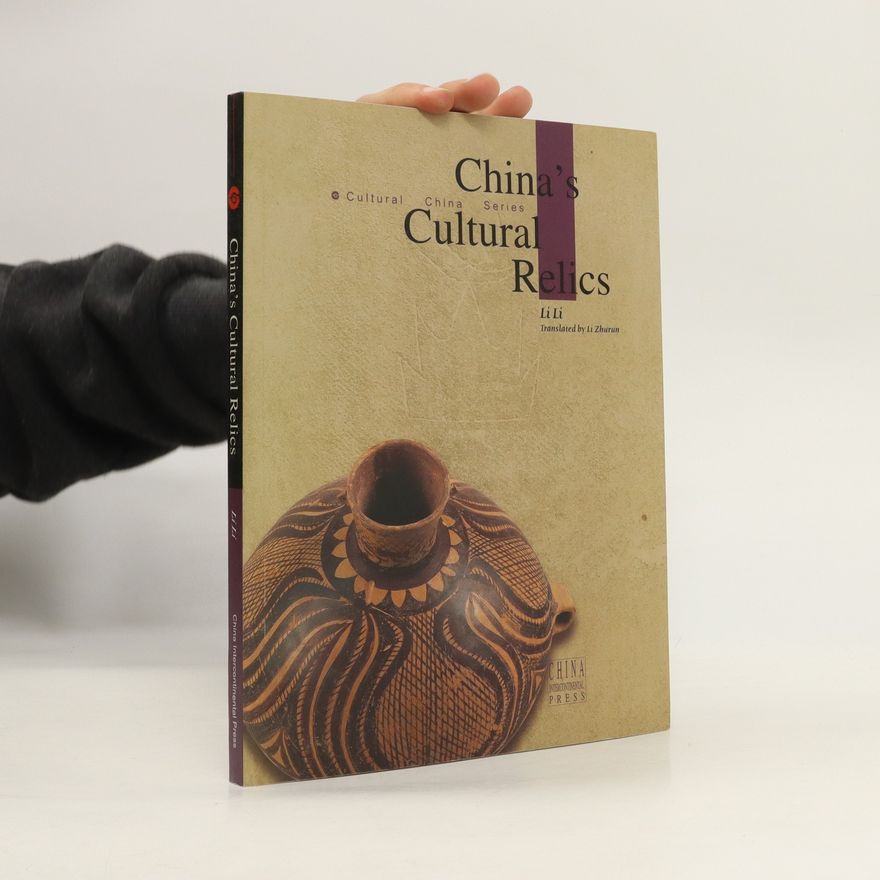 Li Li China's Cultural Relics
