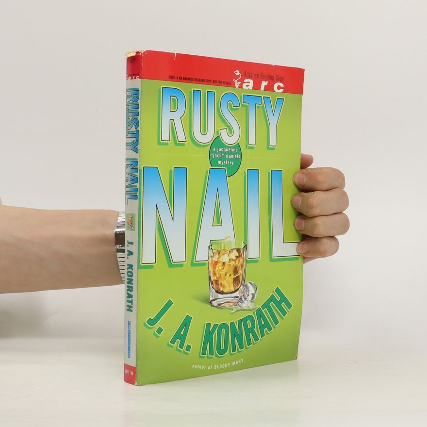 J. A. Konrath Rusty Nail