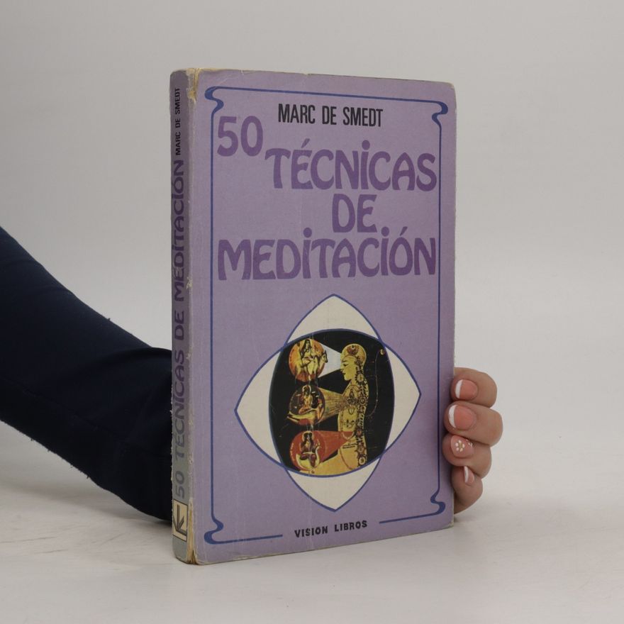 Marc de Smedt 50 técnicas de meditación