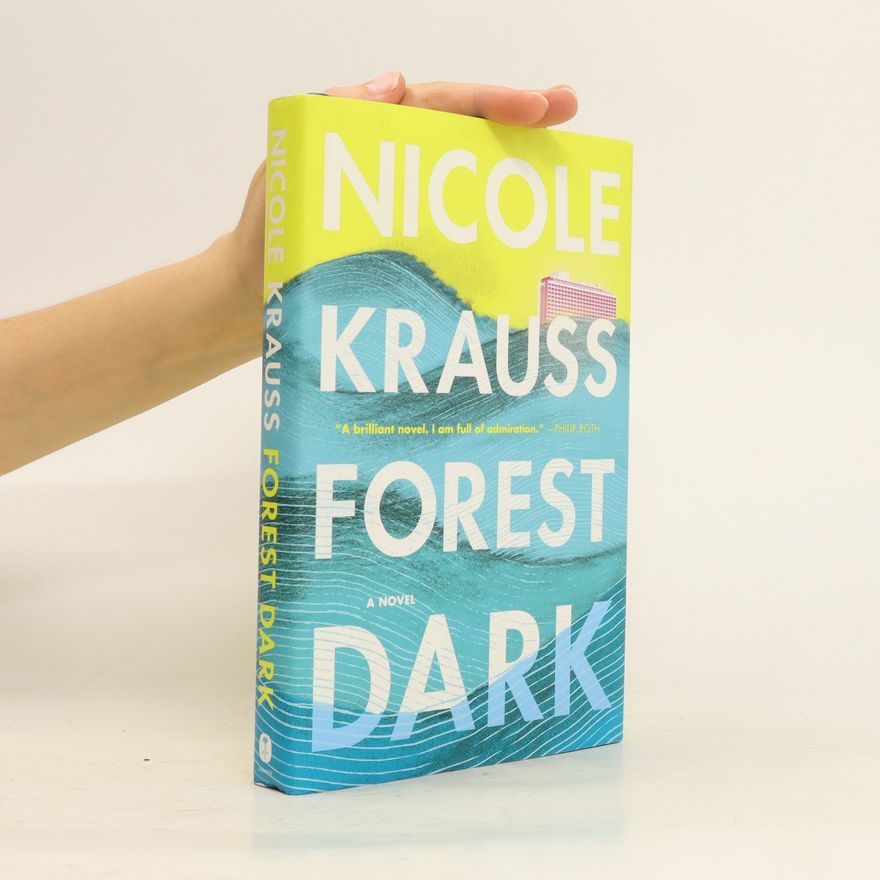 Nicole Krauss Forest Dark